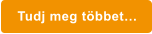 Tudj meg többet…